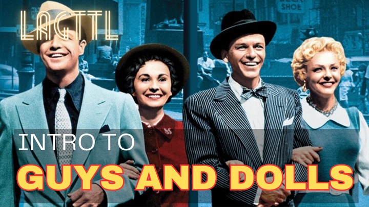 Intro: Guys and Dolls (1955)